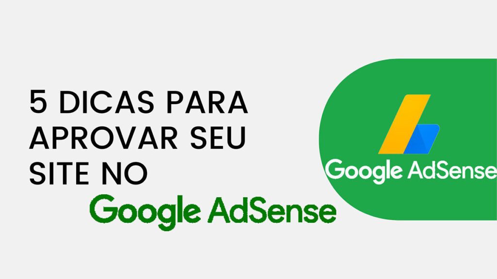 Capa escrito 5 dicas para ser aprovado no Google AdSense